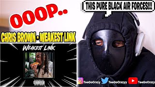 HE PUT QUAVO IN THE DIRT Chris Brown  Weakest Link Quavo Diss REACTION [upl. by Lindberg]