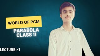 class 11ParabolaAll basic covered physicswalaah maths jee [upl. by Bank]