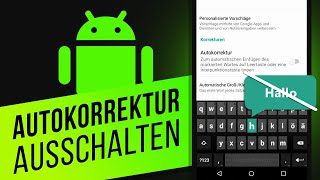 Autokorrektur bei Android ausschalten  Textersetzung einrichten [upl. by Tenay]