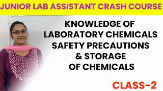 JUNIOR LAB ASSISTANT CLASSCHEMICALS SAFETY PRECAUTIONS AND STORAGES OF CHEMICALSCLASS2 [upl. by Robenia]