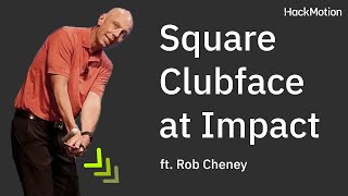 How to Consistently Square the Clubface at Impact Surprisingly Simple [upl. by Allevon]