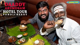 Daaddy Arumugam Hotel Tour  Pondicherry  JehannathGandhi Ennudanpondy [upl. by Algie]