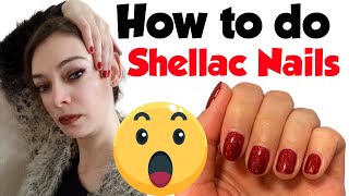 How to do Shellac Nails at Home Step by Step Guide [upl. by Bael137]