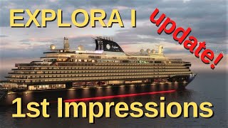 EXPLORA I  First Impressions  Update [upl. by Brasca]