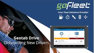 OnBoarding New Drivers in Geotab Drive [upl. by Nuawed413]