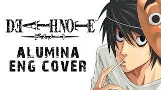 Death Note ED 1 quotAluminaquot ENGLISH COVER [upl. by Kara]