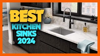 Top 10 Best Kitchen Sinks of 2024 [upl. by Notgnimer]