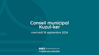 Conseil municipal du 18 septembre 2024 [upl. by Aihcila]