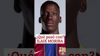 ¿QUÉ PASÓ CON ILAIX MORIBA 🤑🤔 ilaixmoriba fcbarcelona futbol [upl. by Engracia]