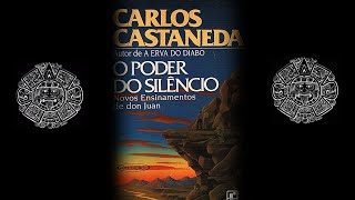 O Poder do Silêncio Carlos Castaneda Audiobook [upl. by Anaeda32]