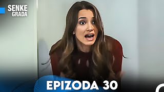 Senke Grada Hrvatski Epizoda 30 FULL HD [upl. by Coppins]