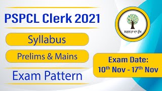 PSPCL Clerk 2021  Exam Pattern Prelims and Mains  Syllabus Discussion [upl. by Egas227]