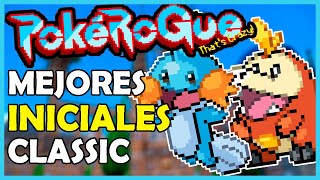 LOS MEJORES INICIALES PARA EL MODO CLASSIC EN POKEROGUE [upl. by Behre]