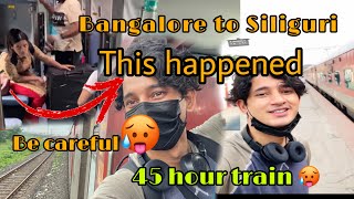 Day 1  🥵Bangalore to Siliguri 42 Hours Train  Rs 2775 Paid Fine 😭  Train Food [upl. by Siletotsira]