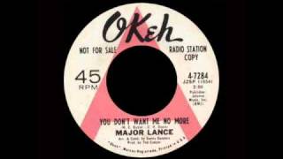 Major Lance  You Dont Want Me No More [upl. by Akirdna]