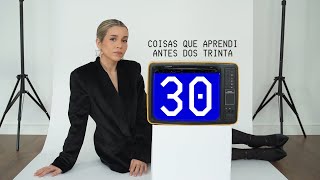 30 coisas que aprendi antes dos 30  Inês Rochinha [upl. by Refinnaj606]