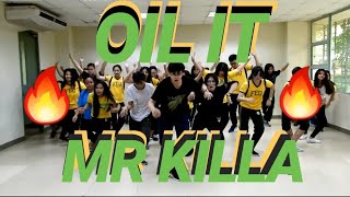 MR KILLA  OIL IT  Gicel Choreography  Dance Cover 9 [upl. by Ais336]