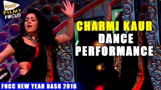 Charmi Kaur Sizzling Dance Performance at FNCC New Year Bash 2016  Filmy Focus [upl. by Ma555]