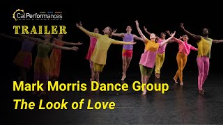 Mark Morris Dance Group The Look of Love Trailer [upl. by Bocaj]