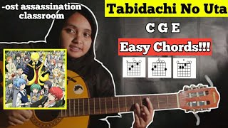 Tutorial chord guitarTabidachi No Uta旅立ちのうた chords easy  Assassination classroom [upl. by Lenehc]