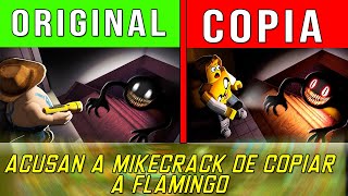 Mikecrack acusado de COPIAR a Flamingo [upl. by Salguod]