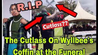 BREAKING T£ARS FLOW AS WYLLBEE FAMILY PUTS CUTLASS ON HIS C0FFIN 🔥 [upl. by Ahsyas]