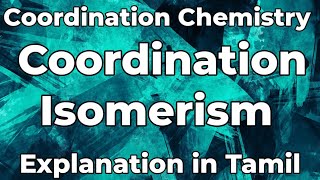 CC12Coordination IsomerismCoordination Chemistry [upl. by Bugbee]