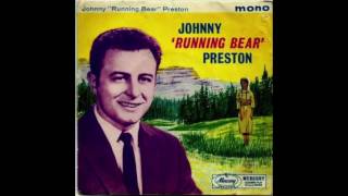 Running Bear  Johnny Preston 1960 [upl. by Ittak]