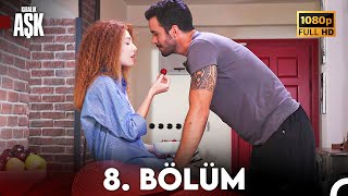 Kiralık Aşk 8 Bölüm Full HD [upl. by Hanahsuar635]