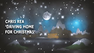 Chris Rea  Driving Home For Christmas Official Lyric Video [upl. by Kendyl]