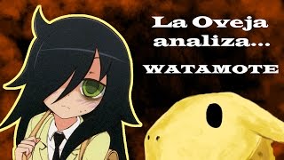 La Oveja analiza WataMote [upl. by Halilahk]