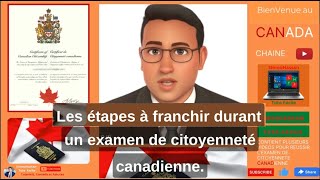 DEMANDER LA CITOYENNETE CANADIENNE Les étapes à franchir durant un examen de citoyenneté canadienne [upl. by Plumbo531]