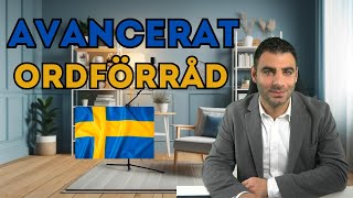 Avancerat ordförråd Lär dig använda avancerade ord i meningar [upl. by Chrissy]