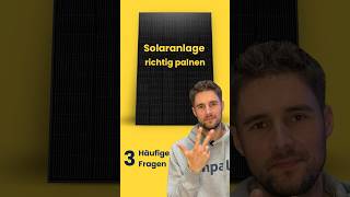 Solaranlage richtig planen Häufige Fragen [upl. by Doownil]