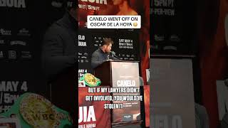 Canelo went off on Oscar De La Hoya 😳 [upl. by Devin]