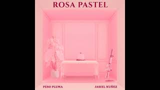 ROSA PASTEL  Peso pluma [upl. by Robertson]