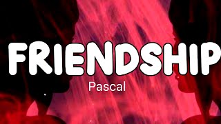 Pascal Letoublon  Friendships Lost My Love Music Video [upl. by Arinaid]