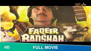 Faqeer Badshah 1987  full Hindi Movie  Danny Denzongpa Roma Manik Deepika Chikhalia [upl. by Lanor484]