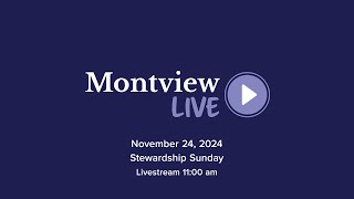 Montview Live 11am November 24 2024 Rev Dr Jason Hays [upl. by Jobina]