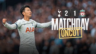 TOTTENHAM HOTSPUR 21 LIVERPOOL  MATCHDAY UNCUT  BEHINDTHESCENES OF DRAMATIC PL CLASH [upl. by Yragerg]