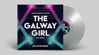 The Galway Girl Remix Lyric Video  Sharon Shannon x Jen Payne feat Mundy [upl. by Eanram206]