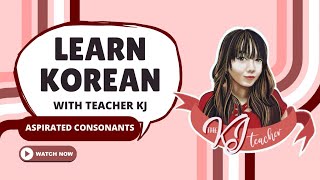 Learning Korean Aspirated Consonants [upl. by Eiryt314]