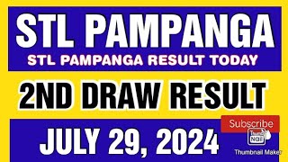 STL PAMPANGA RESULT TODAY 2ND DRAW JULY 29 2024 4PM [upl. by Wager15]