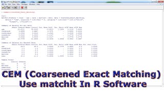 CEM Coarsened Exact Matching Use matchit In R Software [upl. by Ellard871]