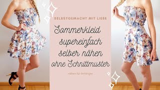 Sommerkleid nähen OHNE SCHNITTMUSTER  nähen für Anfänger [upl. by Evaleen]