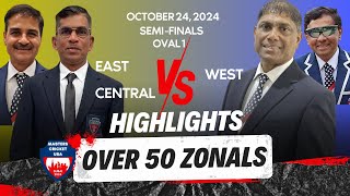 Highlights SFINALS O50 East C Vs West ZoneMasters Cricket USA Zonals 2024 at The Sevens Oct 2424 [upl. by Albie]