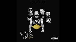 Tu No Metes Cabra Full Remix Extendido Bad Bunny Ft Anuel AA Arcangel Daddy Yankee Cosculluela [upl. by Philana593]