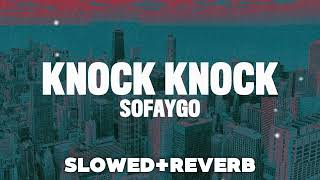 SoFaygo  Knock KnockSlowedReverb Remix [upl. by Barbey]