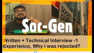 Société Générale SocGen Written and Technical Interview 1 Experience [upl. by Anaeel]