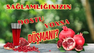 Sağlamlığınızın Dostu Yoxsa Düşmanı4k [upl. by Skardol615]